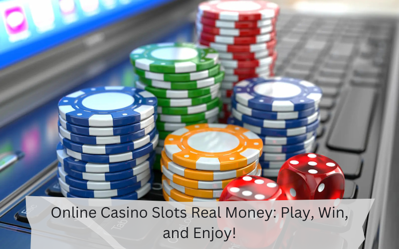 ​online casino slots real money​